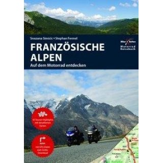 Motorradreisefhrer Franzsische Alpen