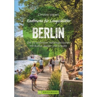 Radtouren fr Langschlfer Berlin
