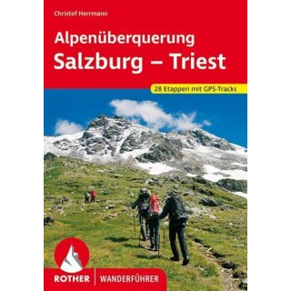 Alpenberquerung Salzburg - Triest