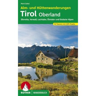 Alm- und Httenwanderungen Tirol Oberland