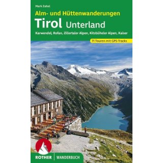 Alm- und Httenwanderungen Tirol Unterland