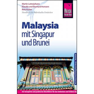 Malaysia mit Singapur und Brunei