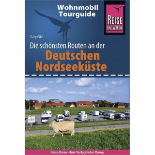 Wohnmobil-Tourguide Deutsche Nordseekste